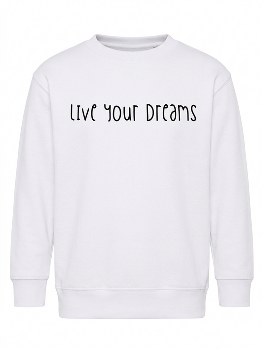 Polerón "Live Your Dreams" – Inspiración & Estilo